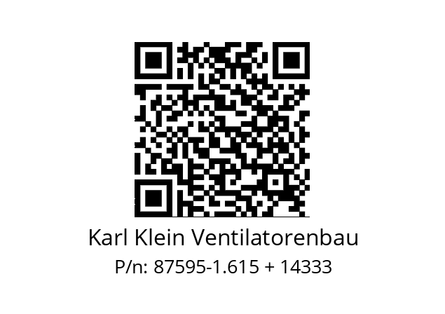   Karl Klein Ventilatorenbau 87595-1.615 + 14333