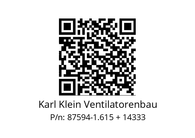   Karl Klein Ventilatorenbau 87594-1.615 + 14333