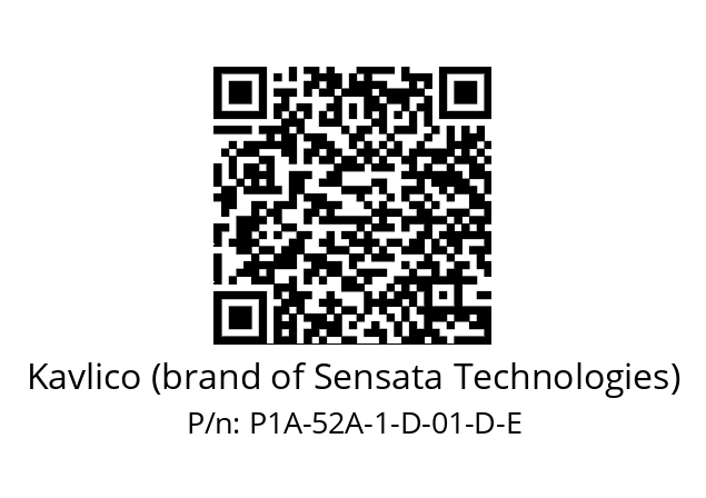   Kavlico (brand of Sensata Technologies) P1A-52A-1-D-01-D-E