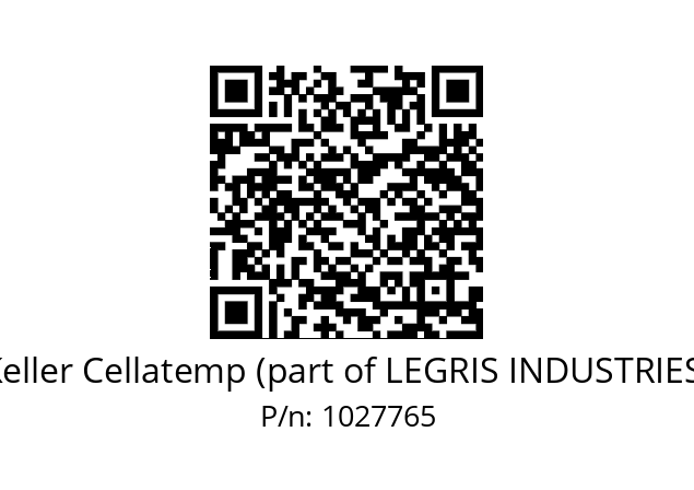   Keller Cellatemp (part of LEGRIS INDUSTRIES) 1027765