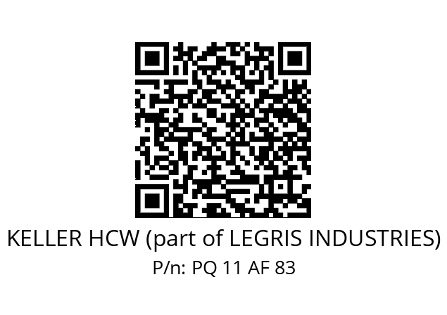   KELLER HCW (part of LEGRIS INDUSTRIES) PQ 11 AF 83