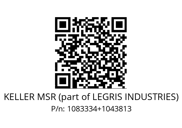   KELLER MSR (part of LEGRIS INDUSTRIES) 1083334+1043813