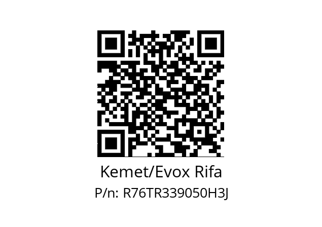   Kemet/Evox Rifa R76TR339050H3J