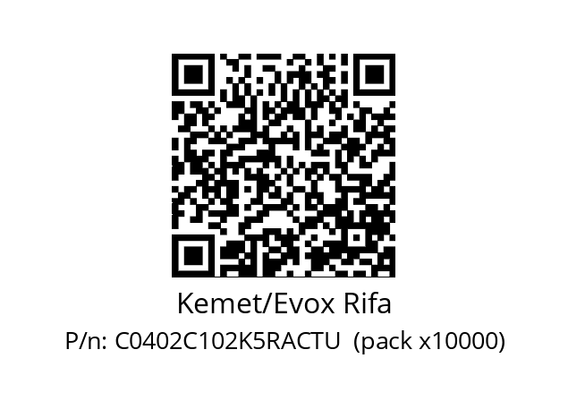   Kemet/Evox Rifa C0402C102K5RACTU  (pack x10000)