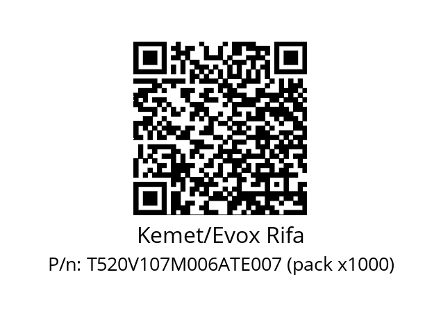   Kemet/Evox Rifa T520V107M006ATE007 (pack x1000)