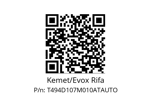   Kemet/Evox Rifa T494D107M010ATAUTO