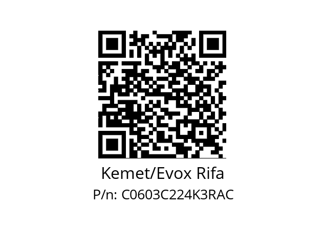   Kemet/Evox Rifa C0603C224K3RAC