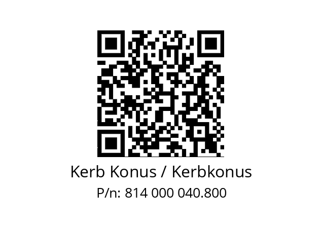   Kerb Konus / Kerbkonus 814 000 040.800