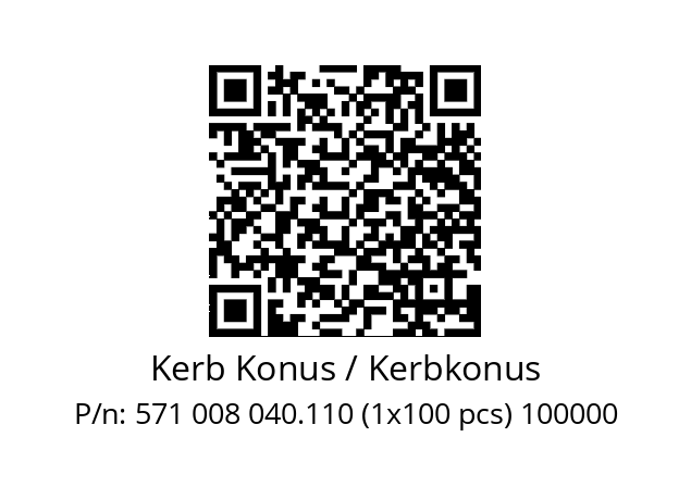   Kerb Konus / Kerbkonus 571 008 040.110 (1x100 pcs) 100000