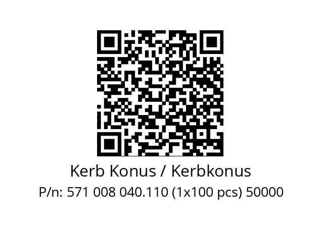   Kerb Konus / Kerbkonus 571 008 040.110 (1x100 pcs) 50000