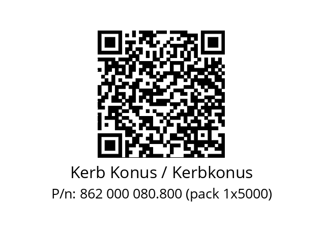   Kerb Konus / Kerbkonus 862 000 080.800 (pack 1x5000)