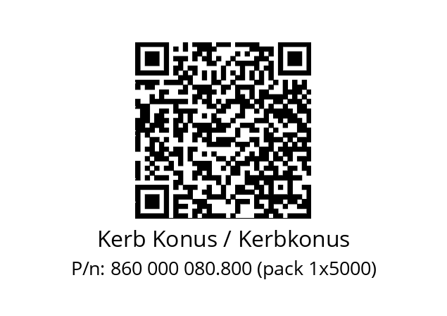   Kerb Konus / Kerbkonus 860 000 080.800 (pack 1x5000)