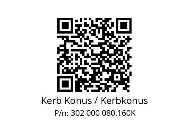   Kerb Konus / Kerbkonus 302 000 080.160K