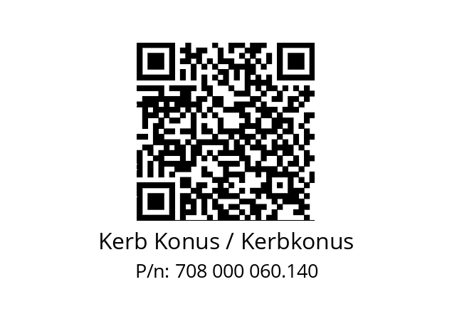   Kerb Konus / Kerbkonus 708 000 060.140