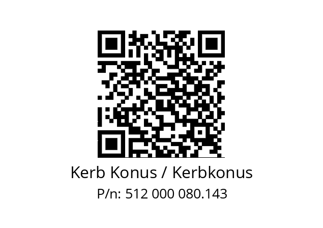   Kerb Konus / Kerbkonus 512 000 080.143