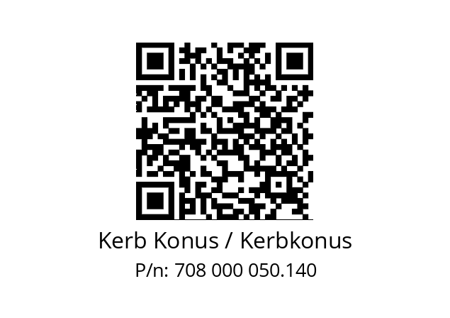   Kerb Konus / Kerbkonus 708 000 050.140