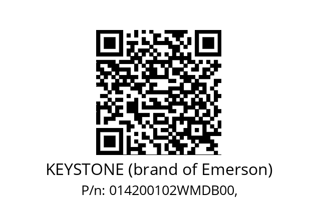   KEYSTONE (brand of Emerson) 014200102WMDB00,