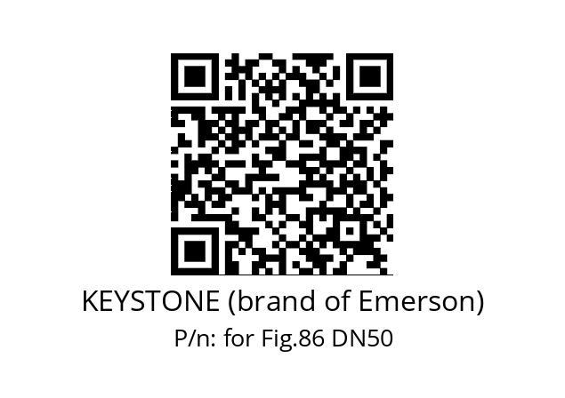   KEYSTONE (brand of Emerson) for Fig.86 DN50