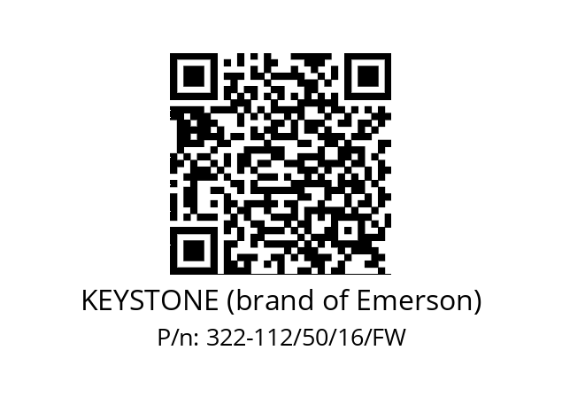   KEYSTONE (brand of Emerson) 322-112/50/16/FW