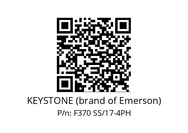   KEYSTONE (brand of Emerson) F370 SS/17-4PH