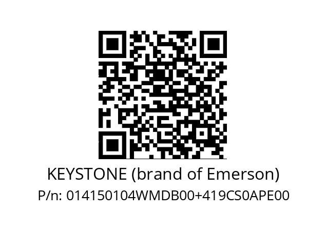   KEYSTONE (brand of Emerson) 014150104WMDB00+419CS0APE00