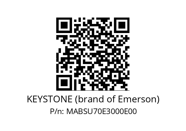   KEYSTONE (brand of Emerson) MABSU70E3000E00