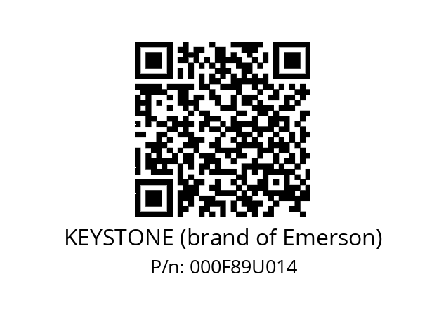   KEYSTONE (brand of Emerson) 000F89U014