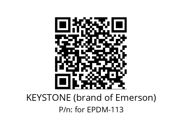   KEYSTONE (brand of Emerson) for EPDM-113