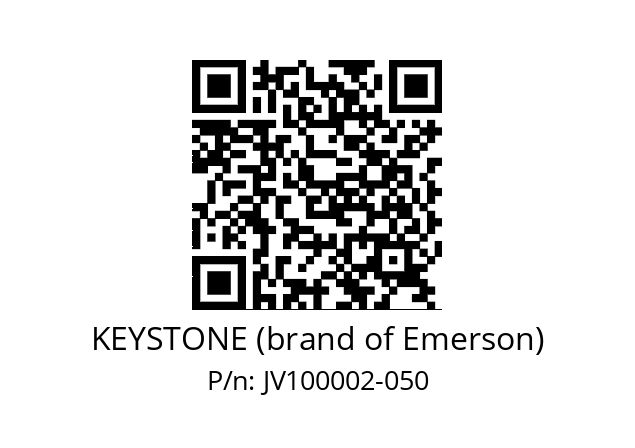   KEYSTONE (brand of Emerson) JV100002-050