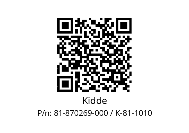   Kidde 81-870269-000 / K-81-1010