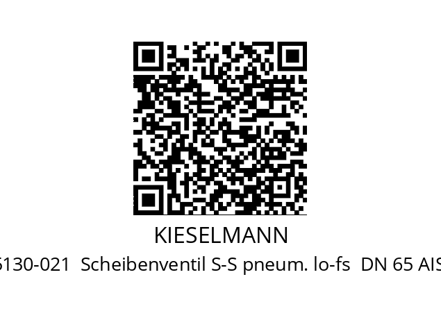   KIESELMANN 4501065130-021  Scheibenventil S-S pneum. lo-fs  DN 65 AISI 304L EPDM