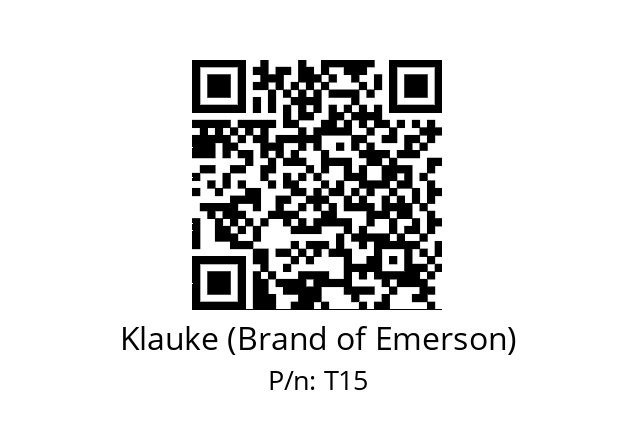   Klauke (Brand of Emerson) T15