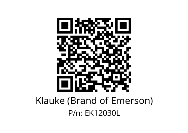   Klauke (Brand of Emerson) EK12030L