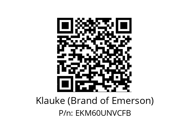   Klauke (Brand of Emerson) EKM60UNVCFB