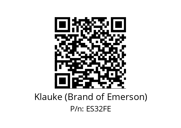   Klauke (Brand of Emerson) ES32FE