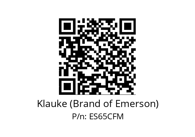   Klauke (Brand of Emerson) ES65CFM