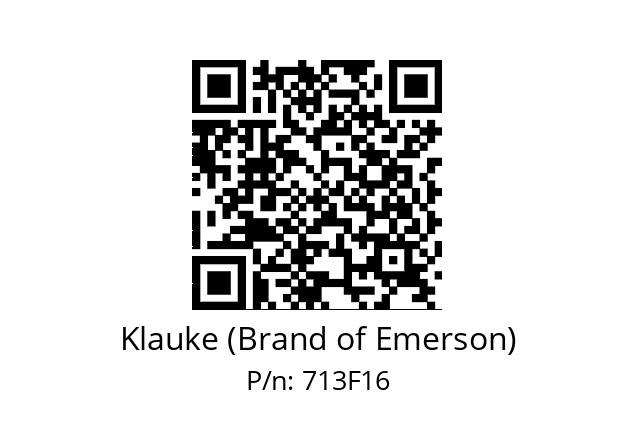   Klauke (Brand of Emerson) 713F16