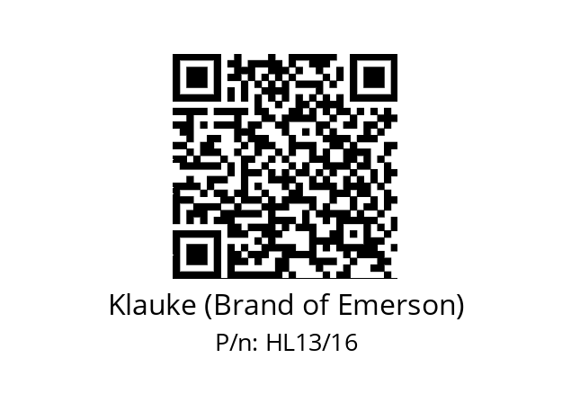   Klauke (Brand of Emerson) HL13/16