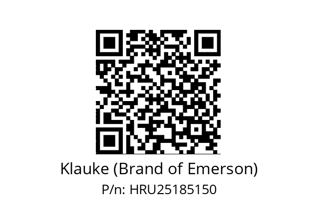   Klauke (Brand of Emerson) HRU25185150