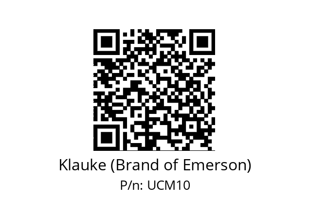   Klauke (Brand of Emerson) UCM10