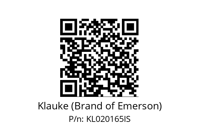   Klauke (Brand of Emerson) KL020165IS