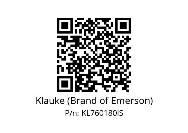   Klauke (Brand of Emerson) KL760180IS