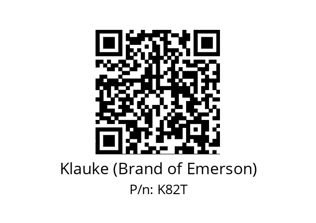   Klauke (Brand of Emerson) K82T