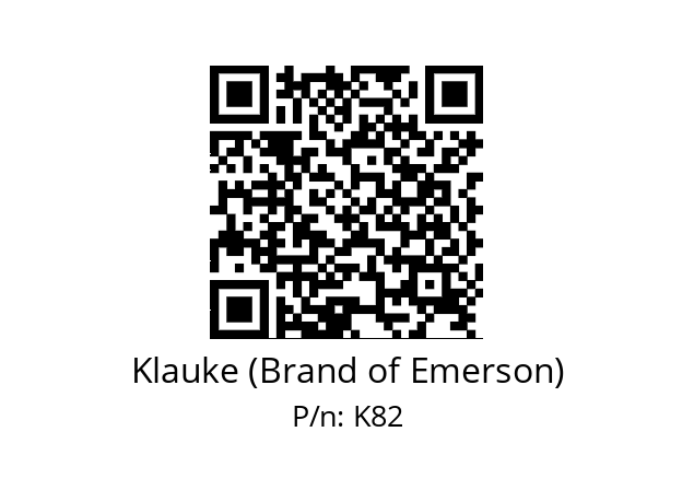   Klauke (Brand of Emerson) K82