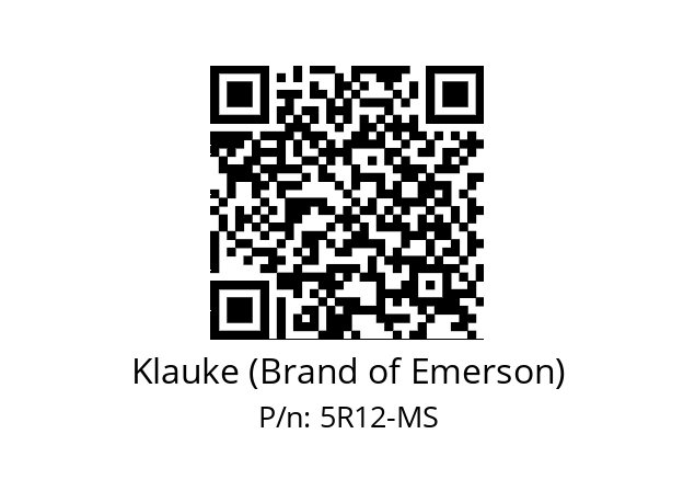   Klauke (Brand of Emerson) 5R12-MS