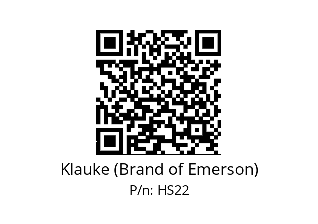   Klauke (Brand of Emerson) HS22