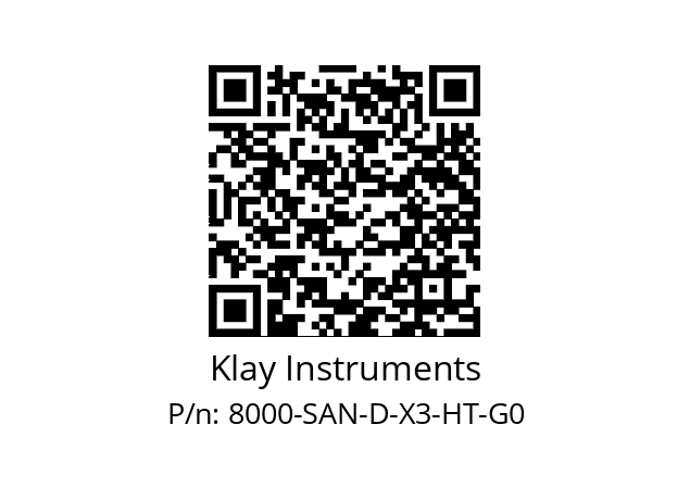   Klay Instruments 8000-SAN-D-X3-HT-G0