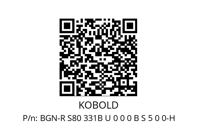   KOBOLD BGN-R S80 331B U 0 0 0 B S 5 0 0-H