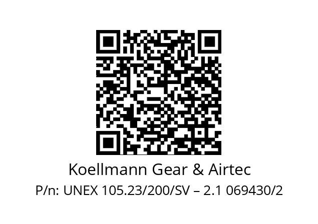   Koellmann Gear & Airtec UNEX 105.23/200/SV – 2.1 069430/2