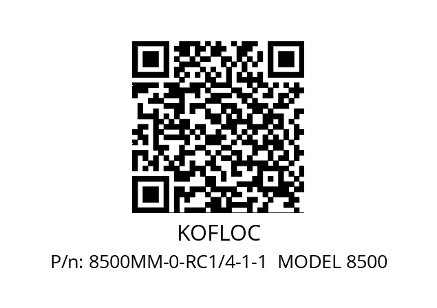   KOFLOC 8500MM-0-RC1/4-1-1  MODEL 8500